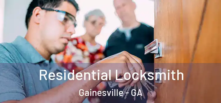  Residential Locksmith Gainesville - GA