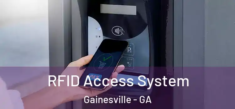  RFID Access System Gainesville - GA
